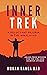 Inner Trek: A Reluctant Pil...