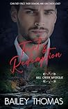 Trent's Redemption by Bailey  Thomas
