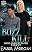 Buzz Kill by Ember Morgan