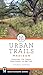 Urban Trails Madison: Downt...