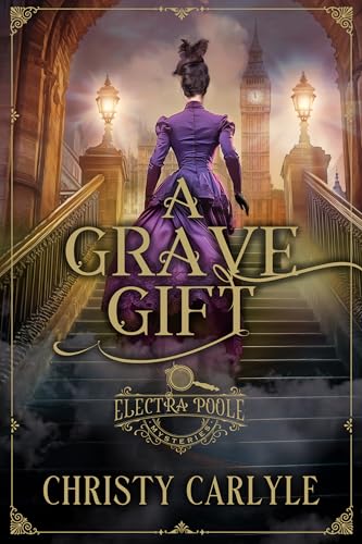 A Grave Gift (Electra Poole Mysteries, #1)