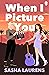 When I Picture You