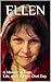 Ellen: A Memoir of Love, Li...