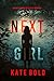 Next Girl (A Meg Thorne Sus...