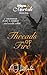 Threads of Fire (Mere Morta...