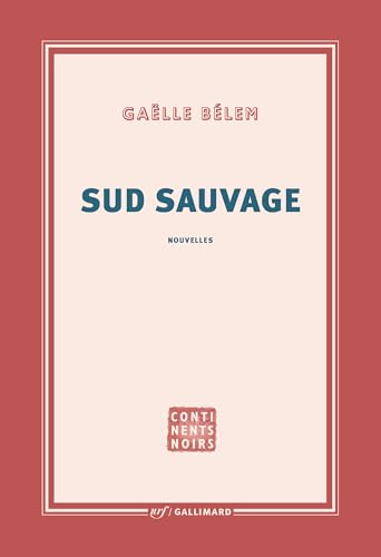 Sud Sauvage (Paperback)