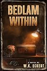 Bedlam Within