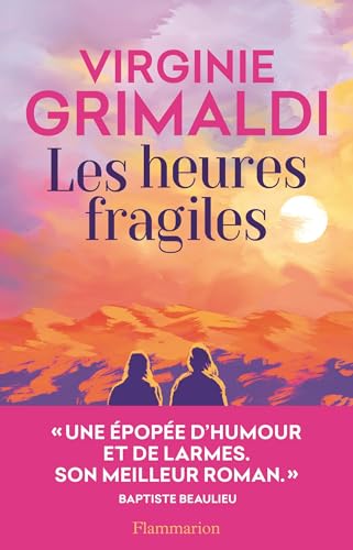 Les Heures fragiles (Kindle Edition)