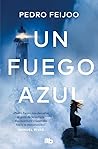 Un fuego azul