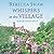 Whispers in the Village: Tales from Turnham Malpas, Book 11