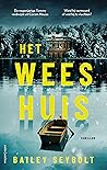 Het weeshuis by Bailey Seybolt Het weeshuis by Bailey Seybolt