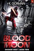 Blood Moon: A Science Fiction Adventure