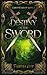 Destiny of the Sword (Chronicles of Esha #3)
