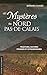 Les Mystères du Nord-Pas-de...