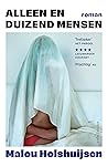 Alleen en duizend...