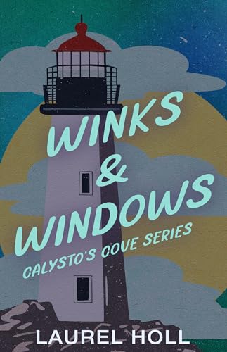 Winks & Windows (Kindle Edition)