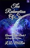 The Redemption Of Sin: Assentia Series Book 3 (The Assentia Series)