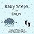 Baby Steps to Calm