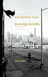 Un amigo de Kafka...
