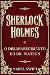 Sherlock Holmes e...