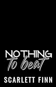 Nothing to Beat