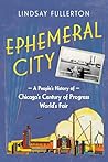 Ephemeral City: A...