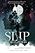 Slip