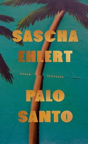 Palo Santo (Kindle Edition)