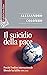Il suicidio della pace. Per...
