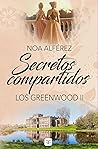 Secretos compartidos by Noa Alférez