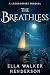The Breathless (The Legendaries)
