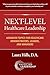 Next-Level Healthcare Leade...