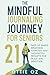 The Mindful Journaling Jour...
