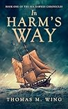 In Harm's Way: Bo...