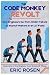 The Code Monkey Revolt: How...