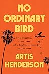 No Ordinary Bird:...