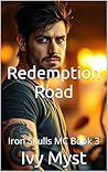 Redemption Road by Ivy Myst