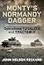 Monty's Normandy Dagger: Operations Totalize and Tractable