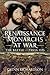 Renaissance Monarchs at War: The Battle of Pavia, 1525
