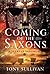 The Coming of the Saxons: Adventus Saxonum