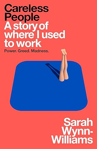 Book: Careless People: A Story of Where I Used to Work