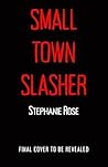 Small Town Slasher