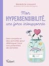 Mon hypersensibil...