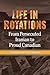 Life in Rotations: From Per...