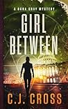 Girl Between (Dana Gray Mystery #5)