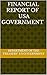 Financial Report of US Gove...