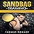 Sandbag Training: Build a Fit & Functional Body Using Workouts That Are Efficient and Effective