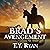 Brad’s Avengement