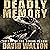 Deadly Memory: Living Memory, Book 2