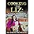 Cooking With Liz: 20 Authen...